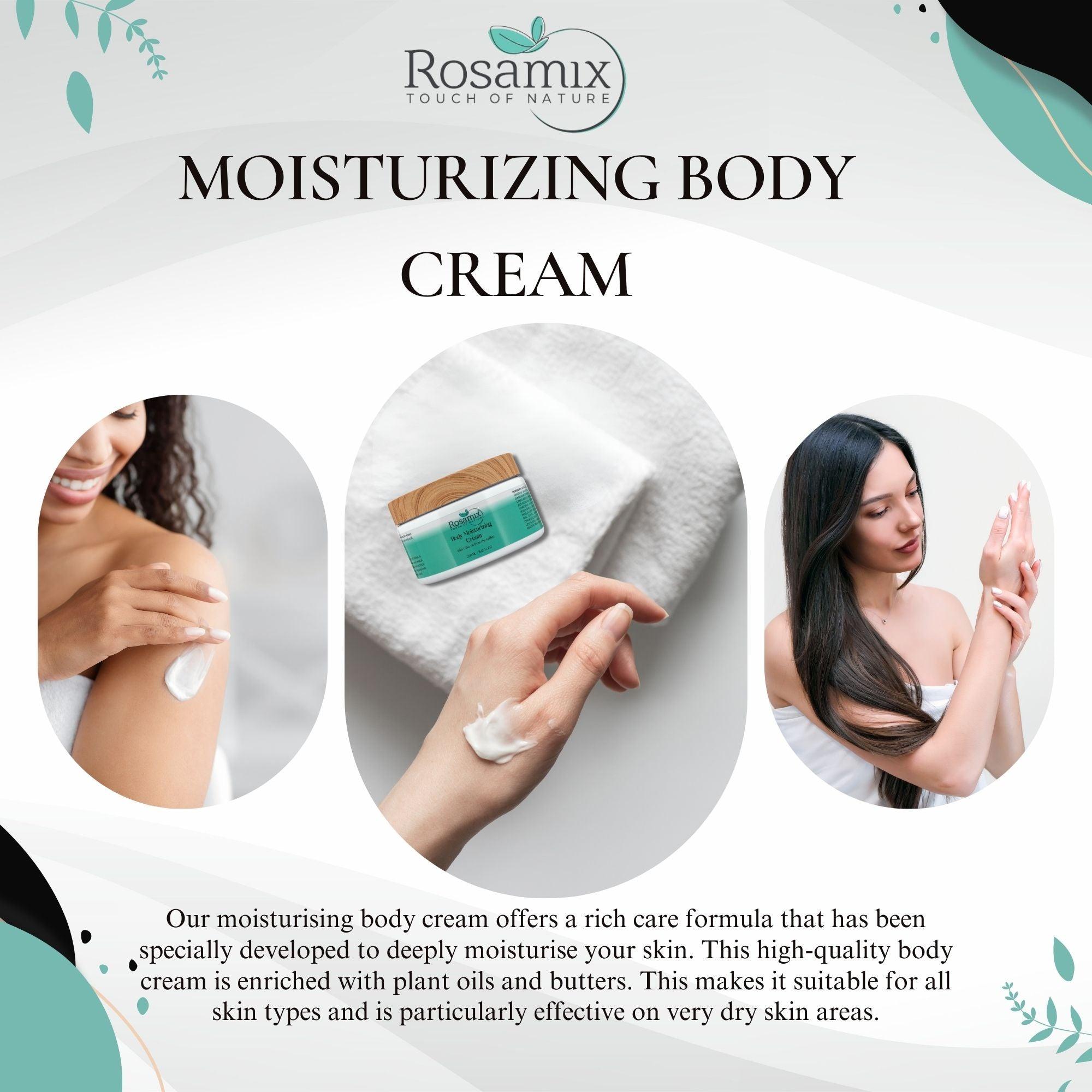 Body Moisturizing Cream - Keep Your Skin Soft and Hydrated – ROSAMIX